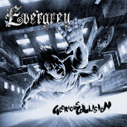 Evergrey: Glorious Collision